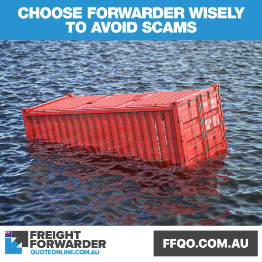 Choose your freight forwarders wisely to avoid getting scammed