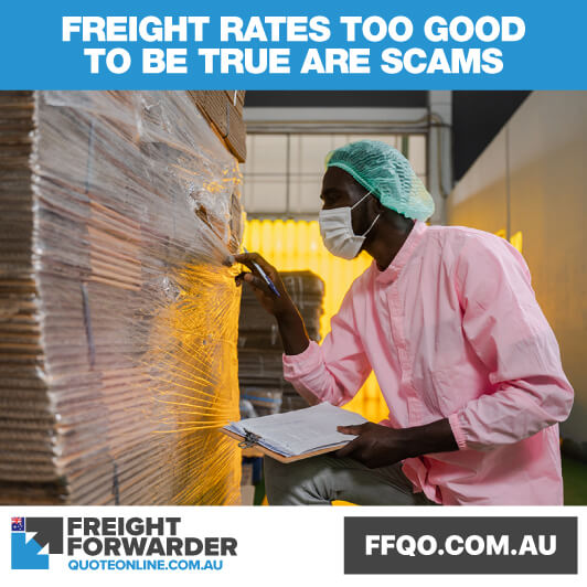 Freight rates too good to be true are scams