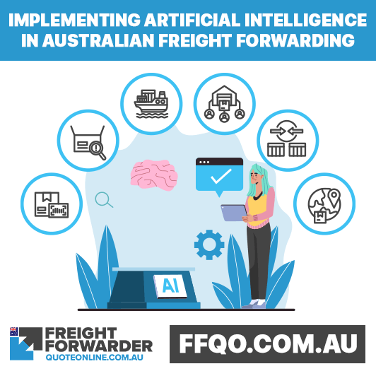 Implementing artificial intelligence in Australian freight forwarding Implementing artificial intelligence in Australian freight forwarding
